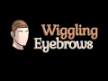 WigglingEyebrows