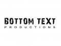 BottomText Productions