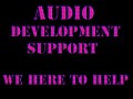 Audio Development Support
