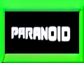 Paranoid mods