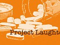 Project Laughter