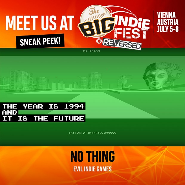 Evil Indie Games at Big Indie Fest @ReVersed (July 5-8th Vienna, Austria)