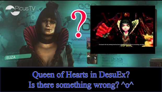 Queen of Hearts in DeusEx lol