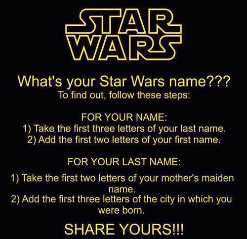 What is your Star Wars name?
