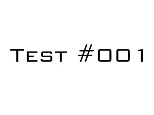 Test #001