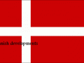 Danish Developments