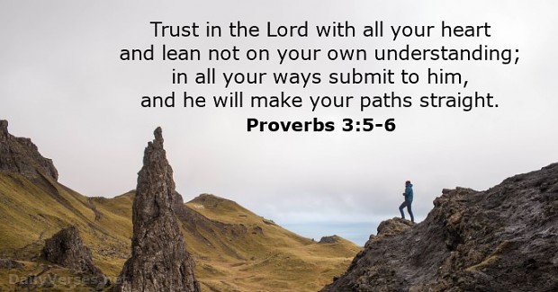 Proverbs 3:5-6 (video link also included)