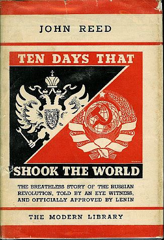 Ten Days that Shook the world - John Reed