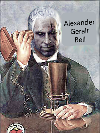 Geralt invents Telephone