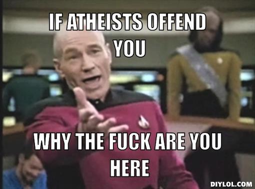 To those offended by Atheists
