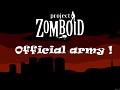 Project Zomboid Official Army