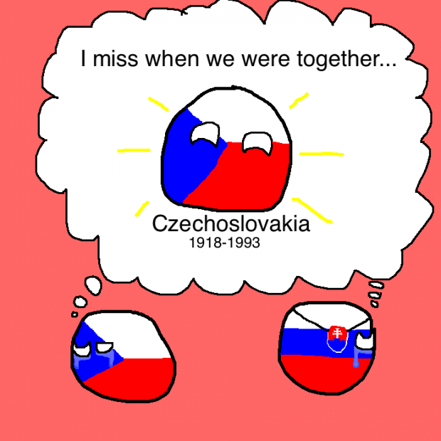 Czechoslovakia, I am missing you