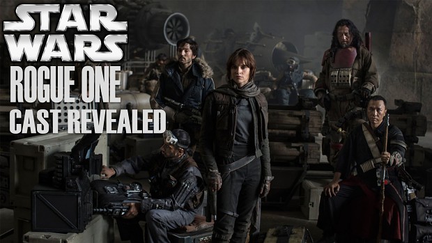 Rogue One - Star Wars - Cast picture