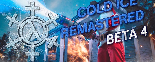 Cold Ice Remastered Beta 4 Launch