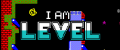 I Am Level is out now,