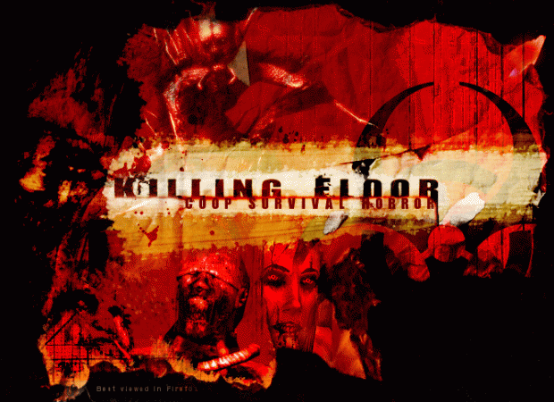 Killing Floor best mod, and now best Game to play