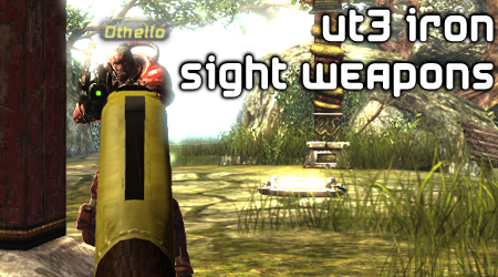 UT3 Iron Sights Weapon Tutorial Images