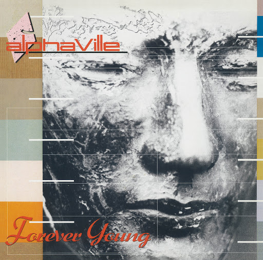 Alphaville - Forever Young Remastered Deluxe Edition
