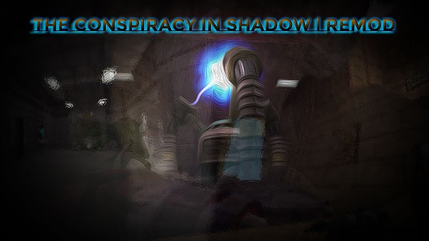 The Conspiracy in Shadow 2 | Remod Finishes
