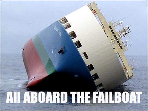 All Aboard The Failboat!