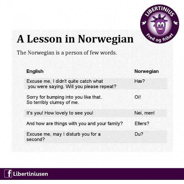 Norwegians don't talk much