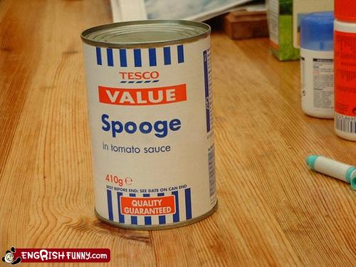 Canned Spooge