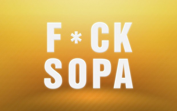 F*CK SOPA