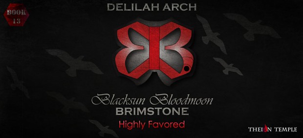 Brimstone : Highly Favored