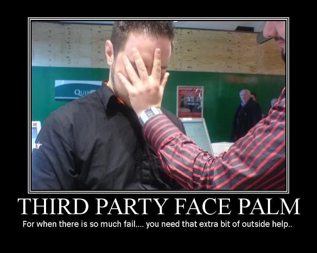 Third Party Face Palm