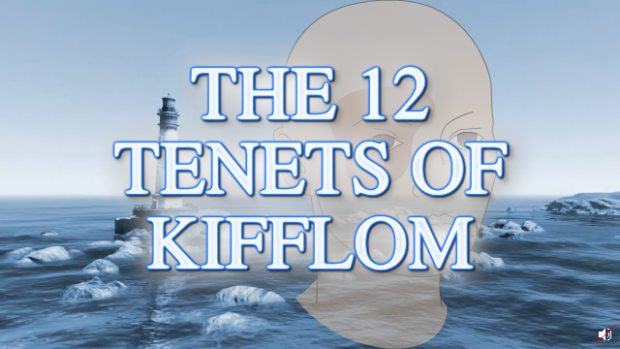 The 12 Tenets of Kifflom