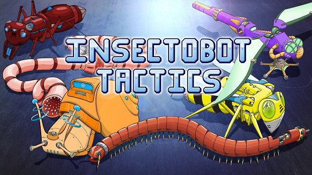 Insectobot Tactics