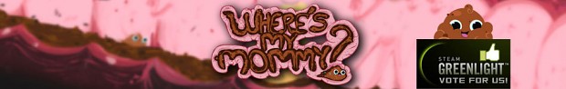 Where's my Mommy? ON GREENLIGHT! Say YES!