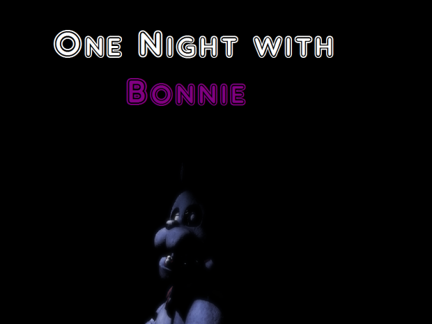 One Night with Bonnie