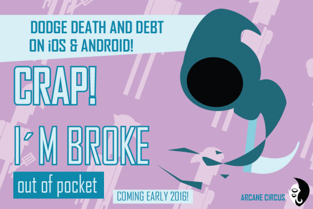 COMING SOON Crap! I'm Broke: Out of Pocket