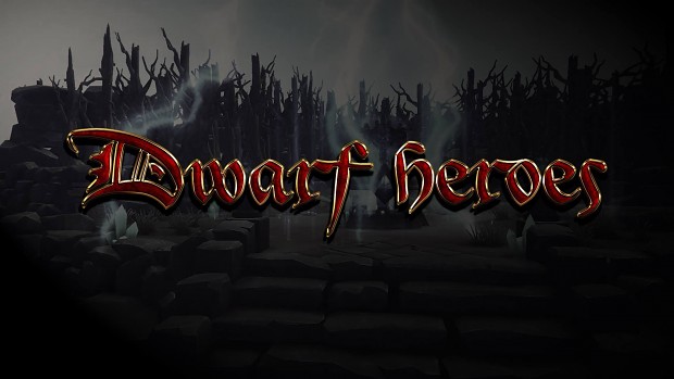 Dwarf Heroes :: One Wave to Grave