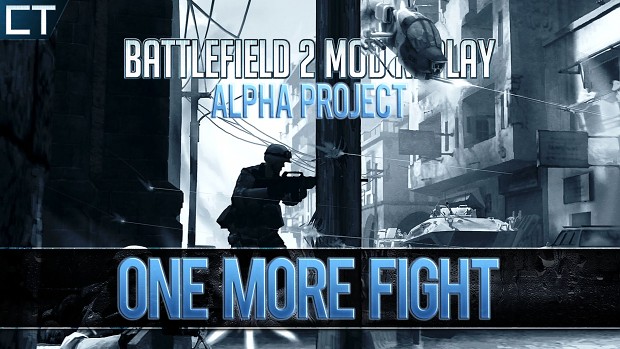 ➤LAST TRIAL - Alpha Project Battlefield 2 Mod Replay