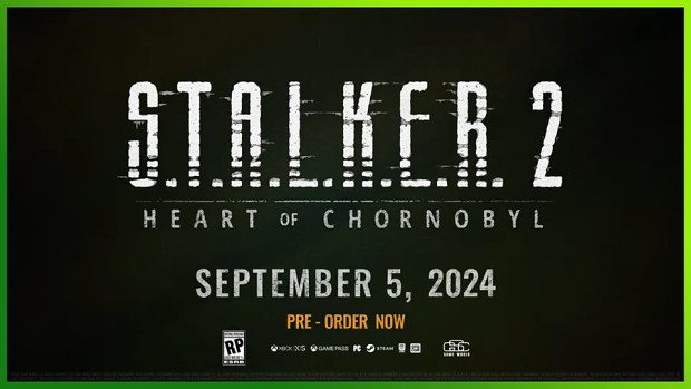 S.T.A.L.K.E.R. 2: delayed September 5, 2024.