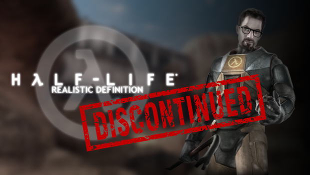The development of Half-Life: Realistic Definition is discontinued