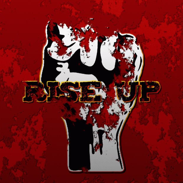 Rise up!