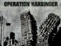 Operation Harbinger