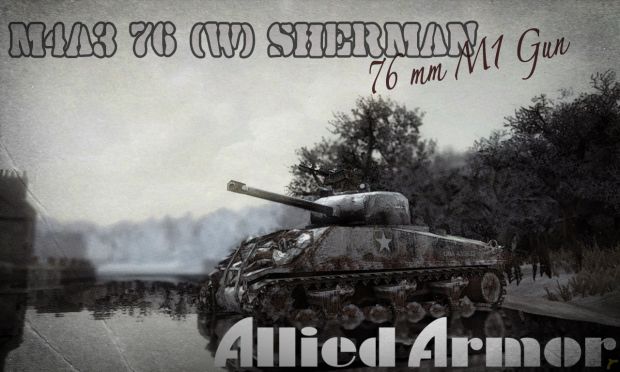 m3a4 76 W Sherman from the battle of the bulge mod