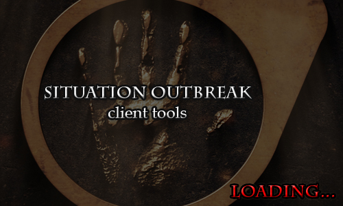 [COMING SOON] Situation Outbreak Client Tools