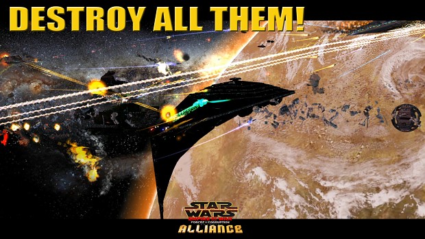 Destroy All Them! image - Star Wars Alliance Rebellion mod for Star ...