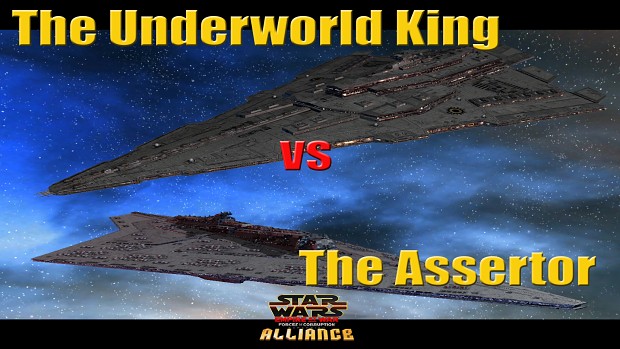 The Underworld King of Super Star Destroyers vs Assertor