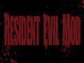 Resident Evil Mod