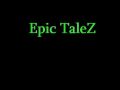 Epic TaleZ