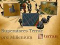 Superatores Terrae 3rd Millenium