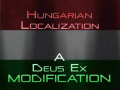 Deus Ex 1 Hungarian Localization MOD