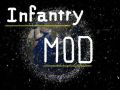 InfantryMOD