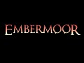 Embermoor